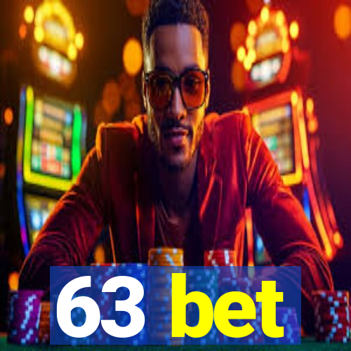 63 bet